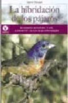 la hibridacion de los pajaros-gianni ravazzi-9788431520472