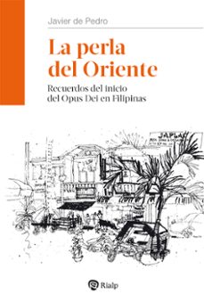 la perla del oriente (ebook)-javier de pedro-9788432163289
