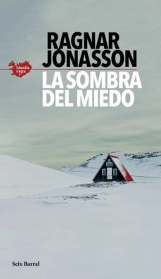 la sombra del miedo (serie islandia negra 1) (ebook)-ragnar jonasson-9788432235672