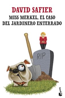 miss merkel. el caso del jardinero enterrado-9788432242472