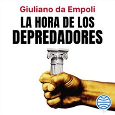 la hora de los depredadores (audiolibro)-giuliano da empoli-9788432248672