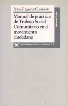 manual practicas trabajo social comunitario en movimiento ciudada no-9788432307072