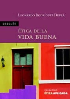 etica de la vida buena-9788433020772
