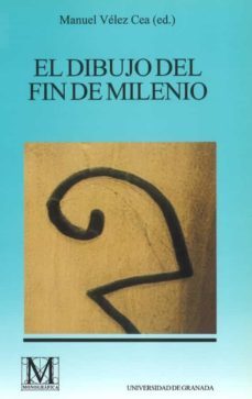 el dibujo del fin del milenio-9788433827272