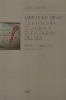 la filosofia islamica y el problema del ser-carlos a. segovia-9788433836472