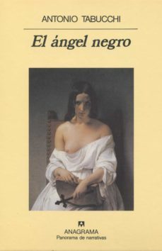 el angel negro (2ª ed.)-antonio tabucchi-9788433911872