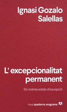 l'excepcionalitat permanent-ignasi gozalo salellas-9788433921772