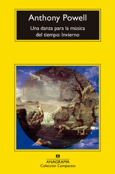 una danza para la música del tiempo: invierno-anthony powell-9788433960672