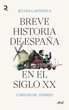 breve historia de españa en el siglo xx-9788434435872