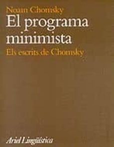 el programa minimista: els escrits de chomsky-9788434482272
