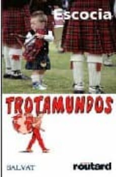 escocia (trotamundos 2008)-philippe gloaguen-9788434506572