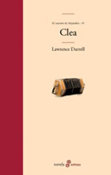 clea (el cuarteto de alejandria; iv)-lawrence durrell-9788435009072