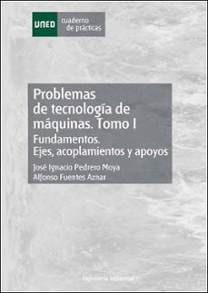 problemas de tecnologia de maquinas (t. i) (cuaderno de practicas )-9788436251272