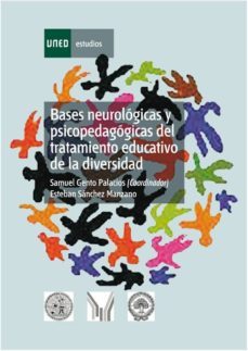 bases neurologicas y psicopedagogicas del tratamiento educativo de la diversidad (ebook)-samuel gento palacios-esteban sanchezmanzano-9788436259872