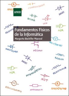 fundamentos fisicos de la informatica-margarita bachiller mayoral-9788436269772