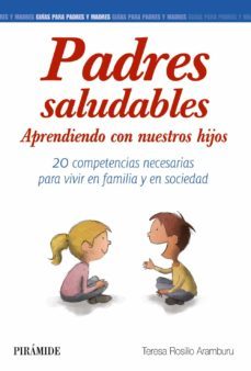 padres saludables-teresa rosillo aramburu-9788436835472