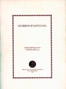 los reinos de santayana-vicente cervera salinas-antonio lastra-9788437054872