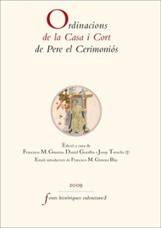 ordinacions de la casa i cort de pere el ceremonios-9788437073972
