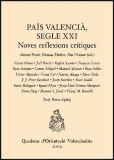 pais valencia segle xxi: noves reflexions critiques-antoni furio-9788437074672