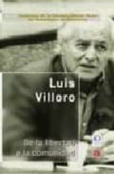 de la libertad a la comunidad (2ª ed.)-9788437505572
