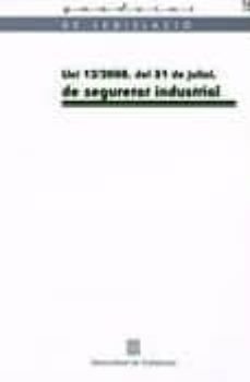 llei 12/2008vdel 31 de juliol de seguretat industrial-9788439378372