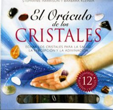 el oraculo de los cristales-stephanie harrison-barbara kleiner-9788441404472