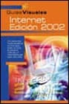 internet. edicion 2002 (guias visuales)-gonzalo madruga payno-9788441513372