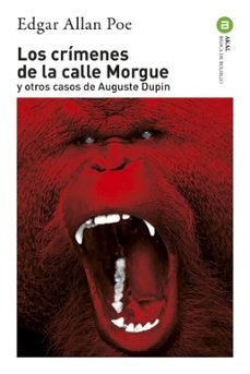 los crimenes de la calle morgue y otros casos de auguste dupin-edgar allan poe-9788446041672