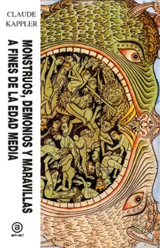 monstruos, demonios y maravillas a fines de la edad media-claude kappler-9788446058472