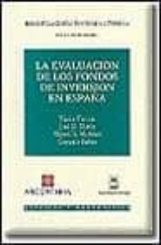 la evaluacion de los fondos de inversion en españa-xavier freixas-jose m. marin-miguel a. martinez-9788447008872