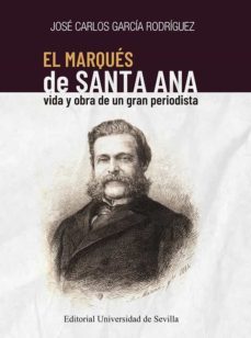 el marques de santa ana-9788447223572