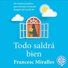 todo saldrá bien-francesc miralles-9788448027872