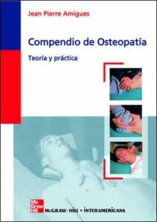 compendio de osteopatia-jean pierre amigues-9788448606572