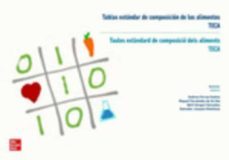 tablas estandar de composicion de los alimentos (teca) / taules estandard de composicio dels aliments (teca) edicion bilingue en castellano y catalan-9788448634872