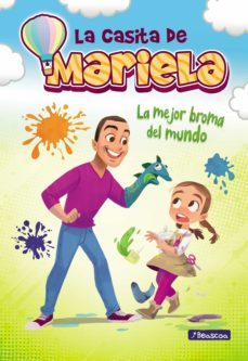 la mejor broma del mundo (la casita de mariela 2) (ebook)-9788448858872