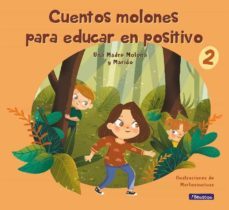 cuentos molones para educar en positivo 2 (ebook)-9788448860172
