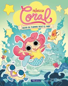 princesa coral 1 - fiesta de pijamas bajo el mar-ernest sala perello-9788448867072