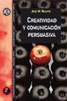 creatividad y comunicacion persuasiva-9788449017872