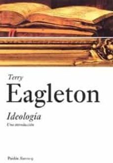 ideologia: una introduccion-terry eagleton-9788449317972