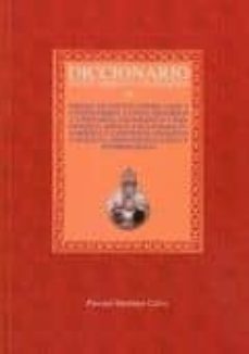 diccionario enciclopedico y etimologico: origen de instituciones, usos y constumbres, etnico. historico y literario. geografico y  biografico. mitico y religioso. filosofico y cientifico. gnosticoy mag-pascual martinez calvo-9788460960072