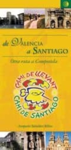 de valencia a santiago. otra ruta a santiago-9788460971672