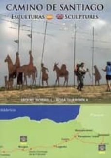 camino de santiago. esculturas / sculptures-miquel borrell-rosa guardiola-9788461397372