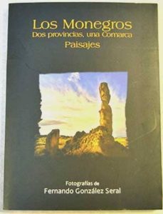 los monegros. dos provincias, una comarca-fernando gonzalez seral-9788461682072