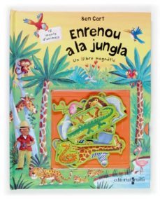 (pe) enrenou a la jungla-9788466114172