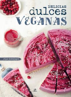 delicias dulces veganas-juan echenique-9788466232272
