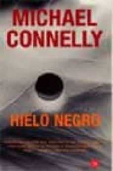 hielo negro (serie harry bosch 2)-michael connelly-9788466311472