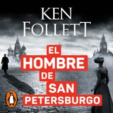 el hombre de san petersburgo-ken follett-9788466345972