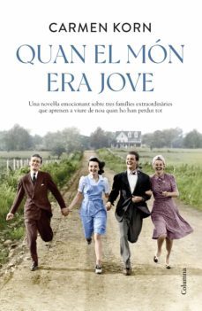 quan el mon era jove (ebook)-carmen korn-9788466428972