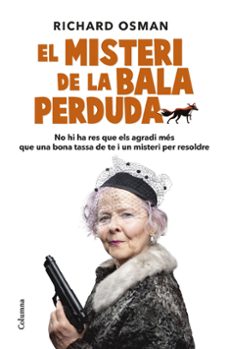 el misteri de la bala perduda-9788466429672