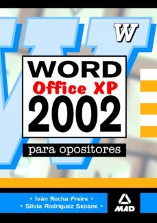microsoft word 2002 (office xp) para opositores-9788466553872